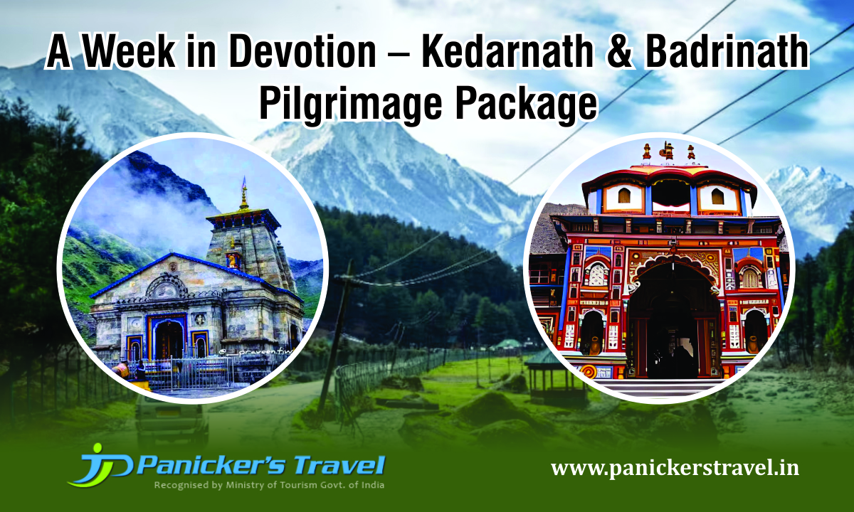 A Week in Devotion – Kedarnath & Badrinath Pilgrimage Package